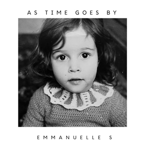Emmanuelle Samama - As time goes by